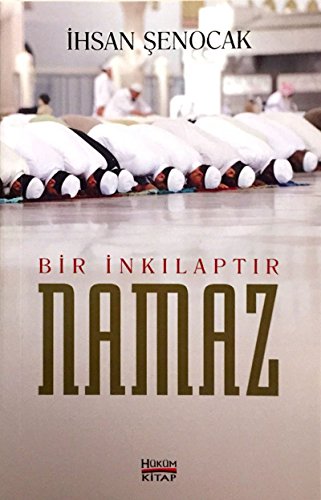 Beispielbild fr Bir Inkilaptir Namaz zum Verkauf von medimops