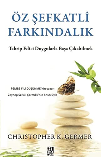 Stock image for z ?efkatli Fark?ndal?k: Tahrip Edici Duygularla Ba?a ?kabilmek (Turkish Edition) for sale by Books Unplugged