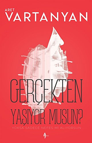 9786056823244: Gerekten Yaşıyor Musun?