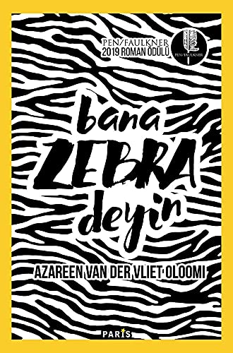 Stock image for Bana Zebra Deyin: Pen/Faulkner 2019 En ?yi Roman dl for sale by Buchpark