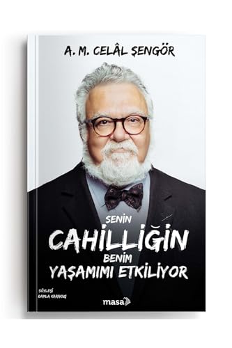 Stock image for Senin Cahilli?in Benim Ya?am?m? Etkiliyor for sale by Front Cover Books