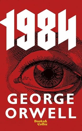 Beispielbild fr 1984 George Orwell - Nineteen Eighty-Four - Paperback zum Verkauf von ThriftBooks-Dallas