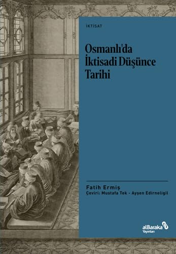 Stock image for Osmanli'da Iktisadi Dsnce Tarihi for sale by Istanbul Books