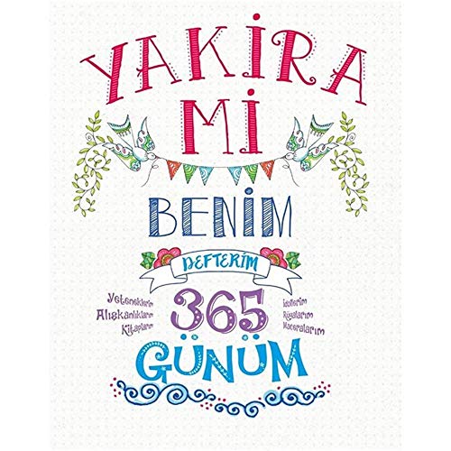 Beispielbild fr Yakira mi - Benim Defterim: 365 Gnm zum Verkauf von Buchpark
