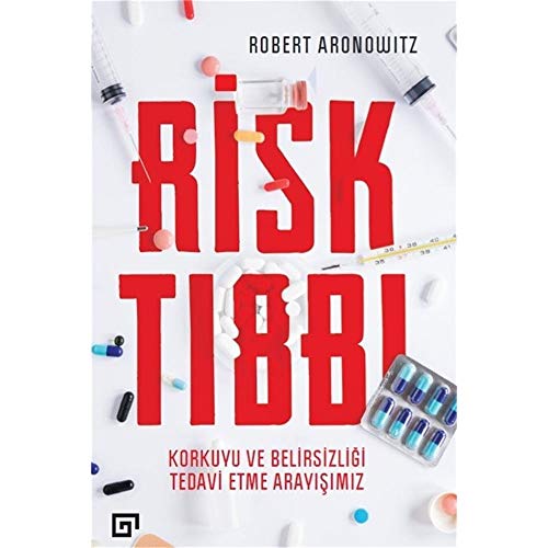 Beispielbild fr Risk T?bb?: Korkuyu ve Belirsizli?i Tedavi Etme Aray???m?z zum Verkauf von WorldofBooks