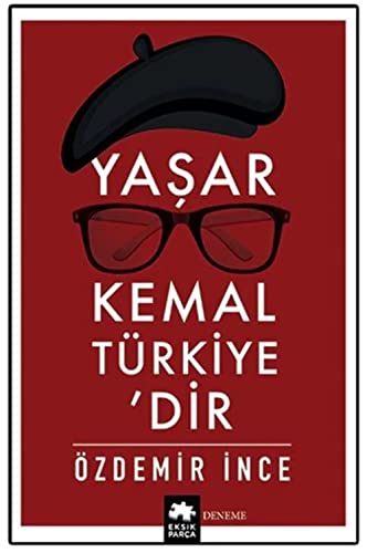 9786057690708: Yaşar Kemal Trkiye’dir
