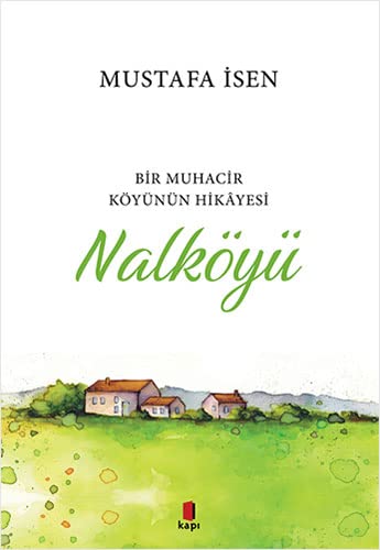 Beispielbild fr Nalky : Bir Muhacir Kynn Hikayesi zum Verkauf von Buchpark