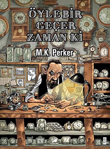 Beispielbild fr yle Bir Gecer Zaman Ki zum Verkauf von Buchpark