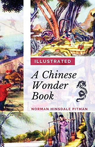 9786057876287: A Chinese Wonder Book: [Illustrated Edition]