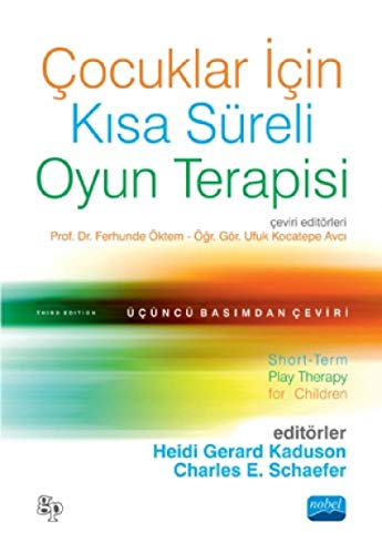 9786057895677: ocuklar İin Kısa Sreli Oyun Terapisi: Short-Term Play Therapy for Children (Turkish Edition)