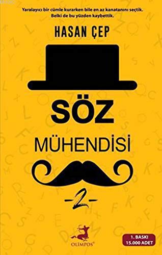 Beispielbild fr Sz Mhendisi 2: Yaralay?c? Bir Cmle Kurarken Bile En Az Kanatan?n? Setik. Belki De Bu Yzden Kaybettik. zum Verkauf von medimops