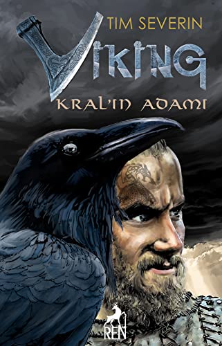 Stock image for Kral'?n Adam? - Viking: Kuzey'de Ya?ayan Kahramanlar?n Hikayesi for sale by WorldofBooks
