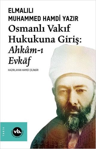 Beispielbild fr Osmanli vakif hukukuna giris: Ahkam-i evkaf. Prepared by Hamdi Cilingir. zum Verkauf von BOSPHORUS BOOKS