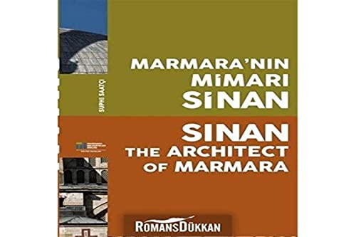 Stock image for Marmara'nin Mimari Sinan / Sinan The Architect of Marmara for sale by Istanbul Books