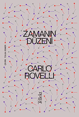 Zaman?n Düzeni - Carlo Rovelli und Tolga Esmer