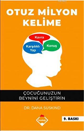 Beispielbild fr Otuz Milyon Kelime: ocu?unuzun Beynini Geli?tirin (Turkish Edition) zum Verkauf von GF Books, Inc.