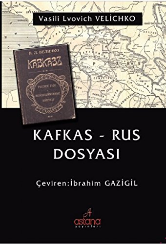 Stock image for Kafkas-Rus Dosyasi for sale by Istanbul Books