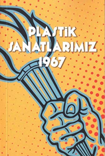 Imagen de archivo de Plastik Sanatlarimiz 1967 a la venta por Istanbul Books