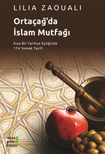 Stock image for Ortacag'da Islam Mutfagi for sale by Istanbul Books