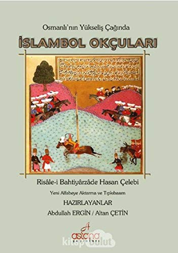 Stock image for Osmanli'nin Ykselis Caginda Islambol Okculari for sale by Istanbul Books