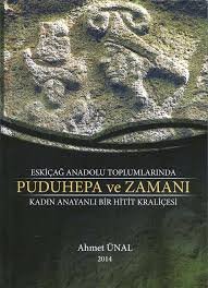 Imagen de archivo de Eskiag Anadolu toplumlarinda kadin. Anayanli bir Hitit kraliesi: Puduhepa ve zamani. a la venta por Khalkedon Rare Books, IOBA