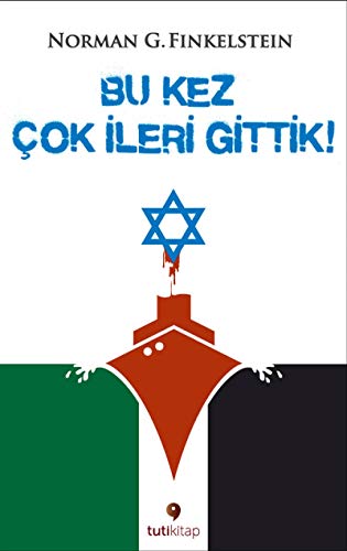 Stock image for Bu Kez Cok Ileri Gittik! for sale by austin books and more