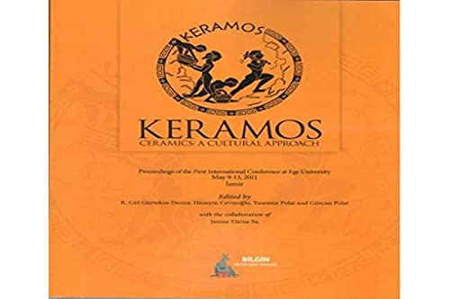 Beispielbild fr Keramos / Ceramics. A cultural approach. Proceedings of the First International Conference at Ege University, May 9-13, 2011, Izmir. zum Verkauf von Khalkedon Rare Books, IOBA