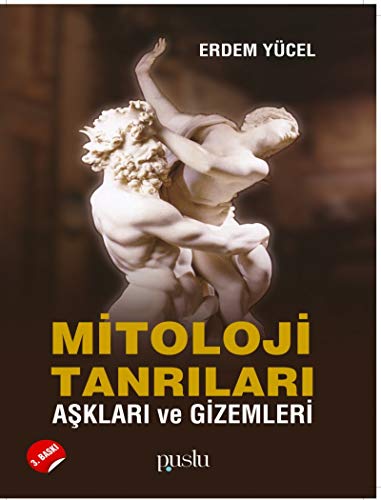 Stock image for Mitoloji tanrilari, asklari ve gizemleri. for sale by BOSPHORUS BOOKS