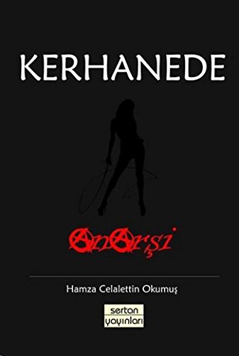 9786058618190: Kerhanede Anarsi