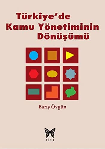 Türkiye'de Kamu Yönetiminin Dönüsümü