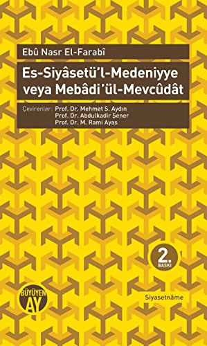 Beispielbild fr Es-Siyasetl-Medeniyye veya Mebadi l-Mevcudat zum Verkauf von medimops