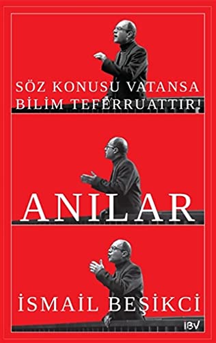 Beispielbild fr Sz Konusu Vatansa Bilim Teferruattir! Anilar zum Verkauf von Istanbul Books
