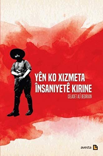 Stock image for Yn Ko Xizmeta nsaniyet Kirine for sale by Istanbul Books