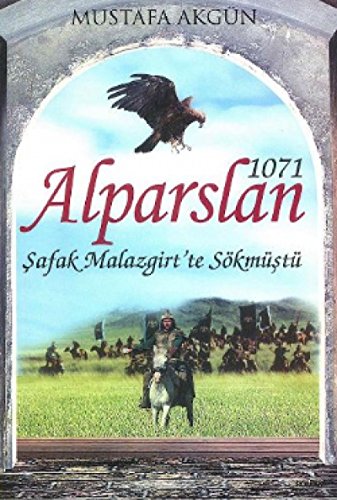 Stock image for Alparslan 1071 for sale by Istanbul Books