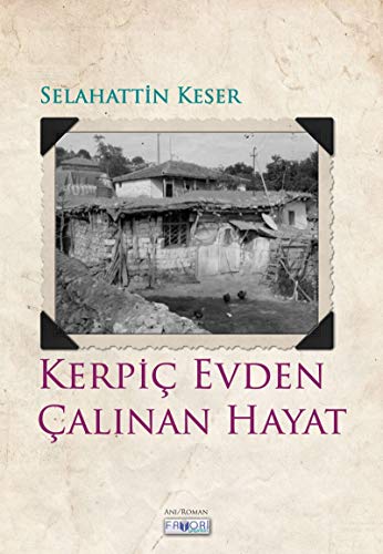 Stock image for Kerpic Evden Calinan Hayat for sale by Istanbul Books