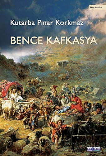 Stock image for Bence Kafkasya. for sale by Khalkedon Rare Books, IOBA