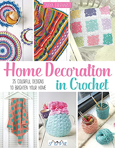 9786059192194: Home Decoration in Crochet: 25 Colorful Designs to Brighten Your Home