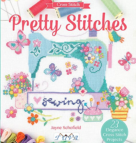 Beispielbild fr Pretty Stitches : 23 Elegance Cross Stitch Projects zum Verkauf von Better World Books