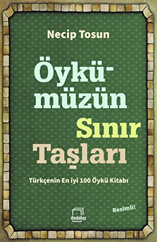 Beispielbild fr ykmzn Sinir Taslari - Trkcenin En Iyi 100 yk Kitabi zum Verkauf von Istanbul Books