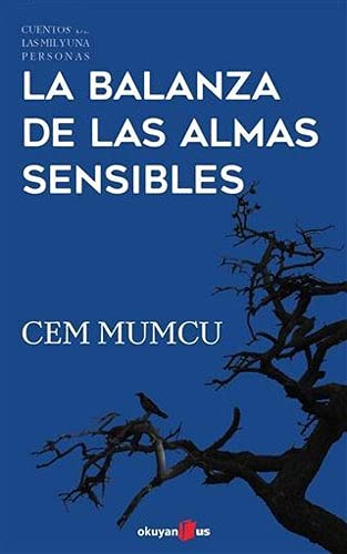 Beispielbild fr La Balanza de Las Almas Sensibles zum Verkauf von medimops