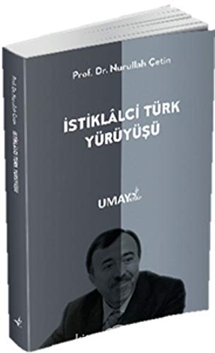 Stock image for Istiklalci Trk Yrys for sale by Istanbul Books