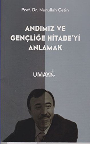 Stock image for Andimiz ve Genclige Hitabe yi Anlamak for sale by Istanbul Books