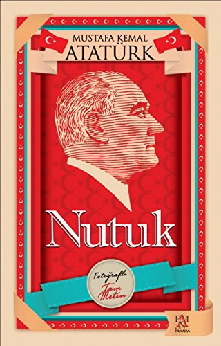 Stock image for Nutuk: Foto?raflarla - Tam Metin for sale by WorldofBooks