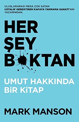 Imagen de archivo de Her ?ey B*ktan: Umut Hakk?nda Bir Kitap a la venta por WorldofBooks