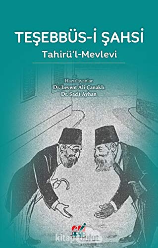 Stock image for Tesebbs-i Sahsi / Tahir l-Mevlevi for sale by Istanbul Books