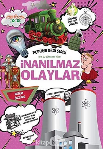 Stock image for Inanilmaz Olaylar - Popler Bilgi Serisi for sale by medimops