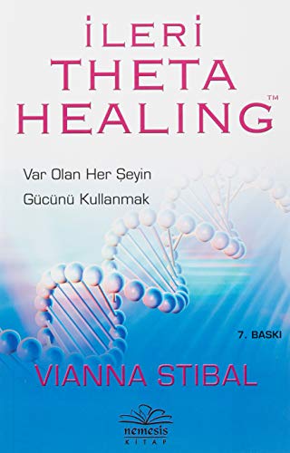 Beispielbild fr Ileri Theta Healing: Var Olan Her Seyin Gcn Kullanmak: Var Olan Her ?eyin Gcn Kullanmak zum Verkauf von medimops
