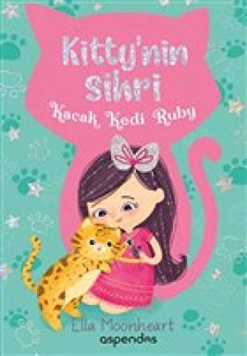 9786059641487: Kaak Kedi Ruby - Kitty'nin Sihri