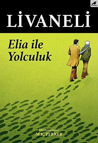 9786059670616: Elia İle Yolculuk (Turkish Edition)