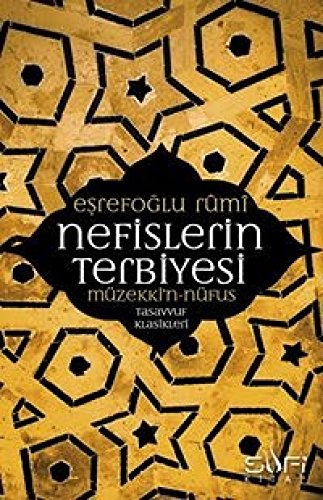 Beispielbild fr Nefislerin terbiyesi. Mzekki'n nfus. Prep. by Nihat Dagli. zum Verkauf von Khalkedon Rare Books, IOBA